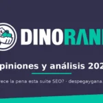 dinorank opiniones — análisis de la suite SEO