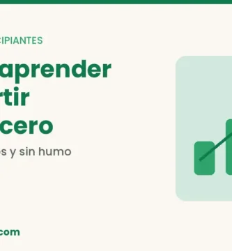 Cómo aprender a invertir desde cero, guía para principiantes