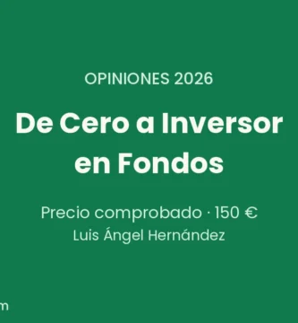 De Cero a Inversor en Fondos opiniones 2026: curso de Luis Ángel Hernández con precio comprobado