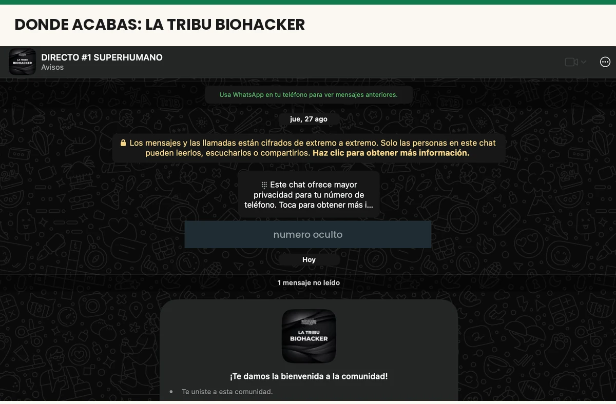 Grupo de WhatsApp La Tribu Biohacker al registrarte en Superhumano
