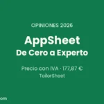 AppSheet De Cero a Experto opiniones 2026: curso de TailorSheet con precio comprobado